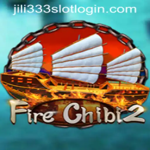 Exploring FireChibi2: A Captivating Gaming Experience with Jili333 Slot App Login